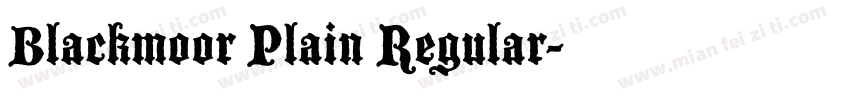Blackmoor Plain Regular字体转换